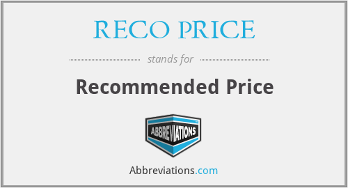 RECO PRICE - Recommended Price